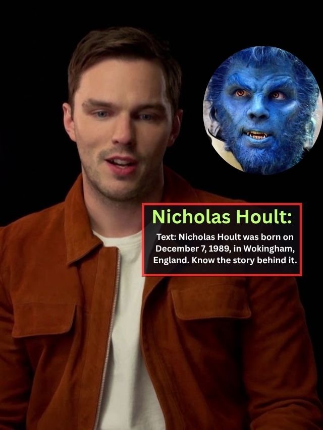 Nicholas Hoult: From Child Star to Hollywood Icon